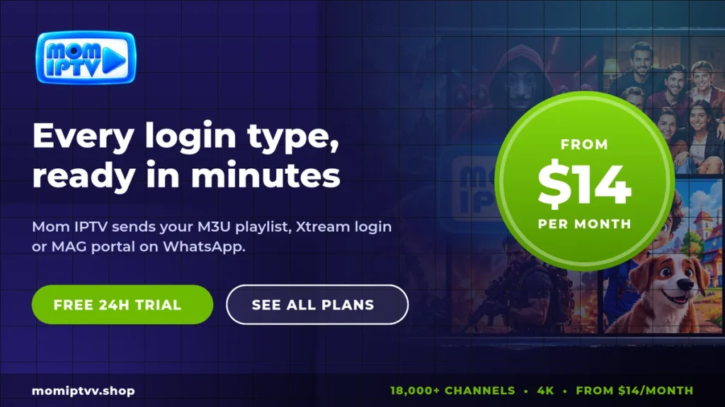 M3U vs MAC Address IPTV: Which Login to Use, and What 'IPTV GitHub' Really Means 4 Mom IPTV M3U playlist, Xtream and MAC access