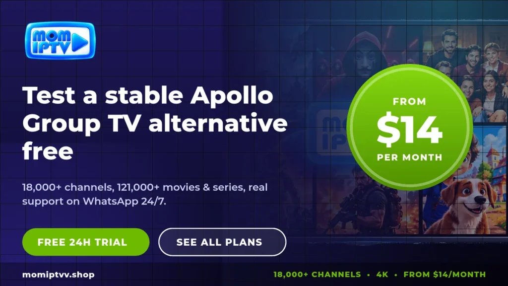 Apollo Group TV Review 2026: Features, Risks and a Safer Alternative 4 Apollo Group TV alternative: Mom IPTV free trial